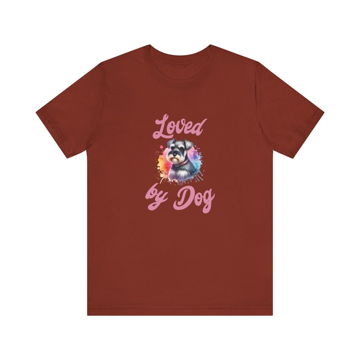 Loved by Dog Unisex Jersey Tee - Cute Miniature Schnauzer Lover Shirt