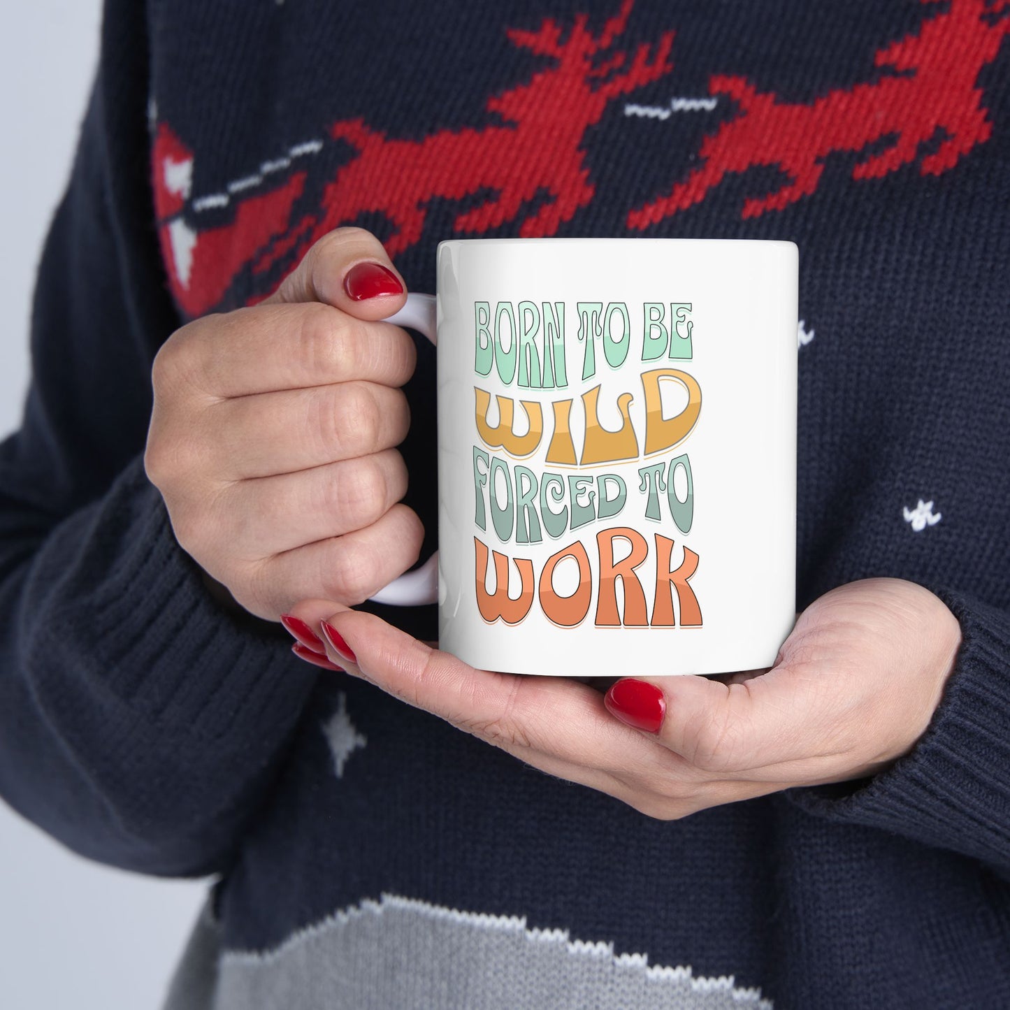 Motivational Ceramic Mug - Funny Coffee Cup for Work & Home