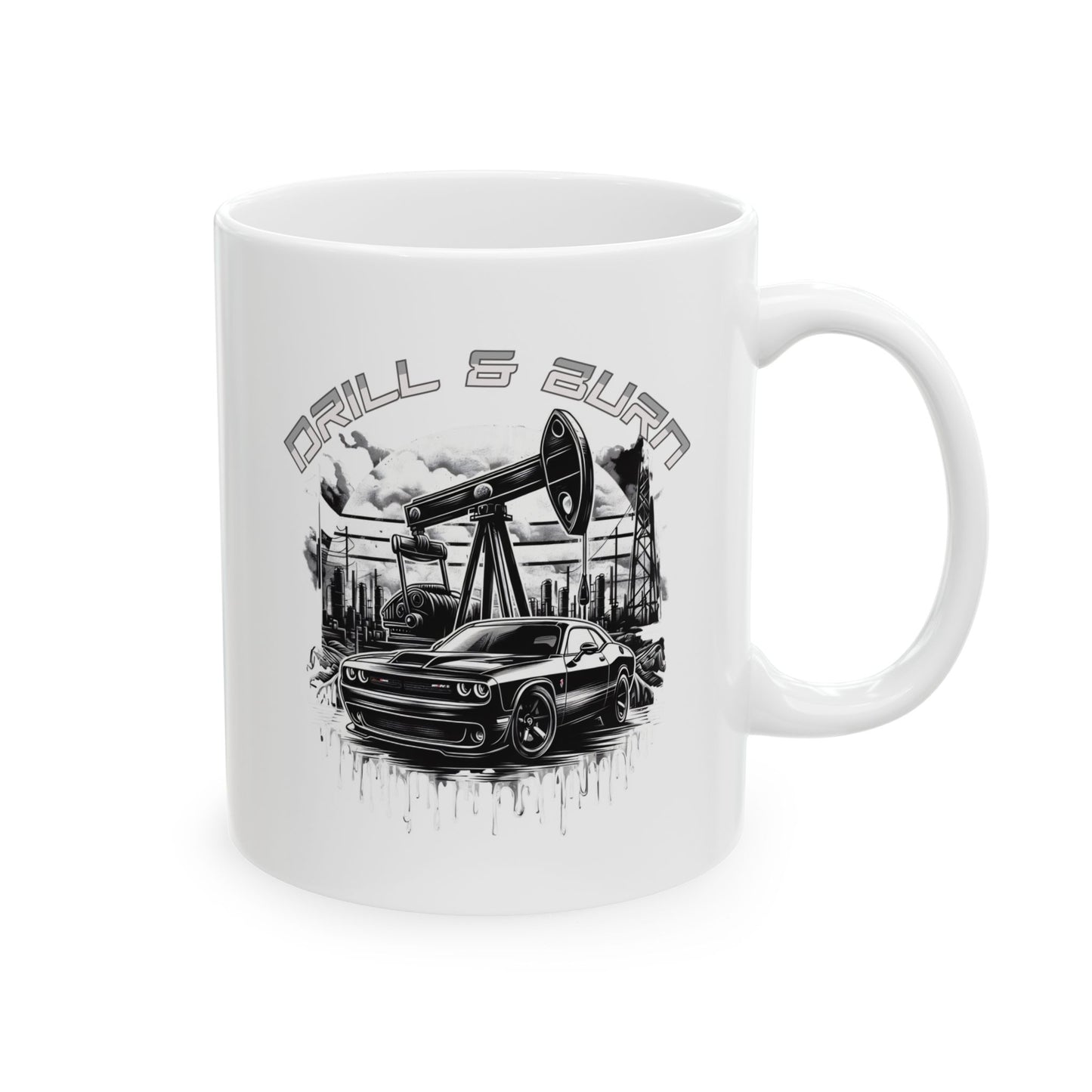The Adventure Awaits Ceramic Mug by D&B Apparel features a black car against an oil rig and industrial backdrop, with Drill & Burn in stylized font—ideal for coffee lovers and travelers who enjoy unique designs.