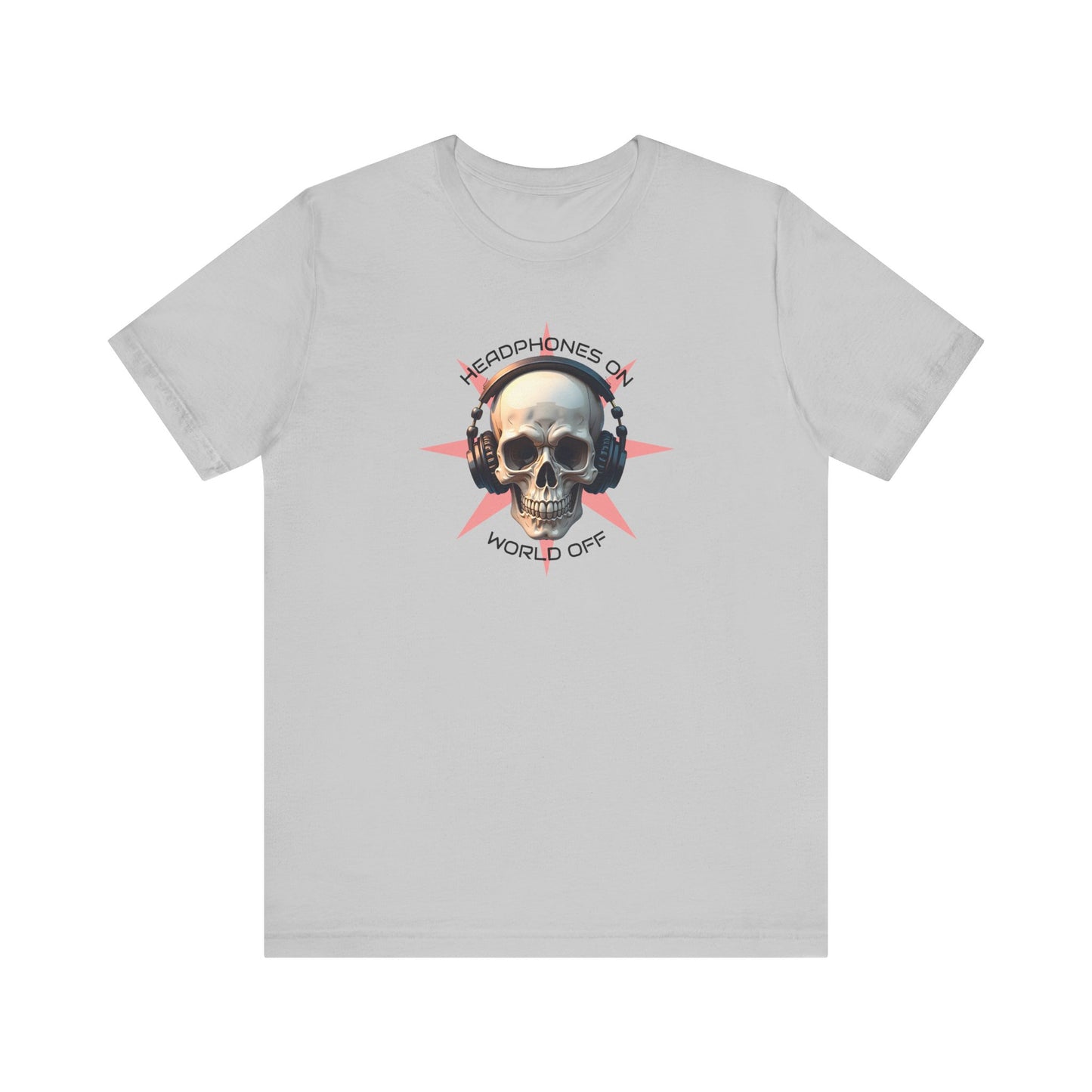 Skull Headphones Graphic Tee - Headphones On, World Off