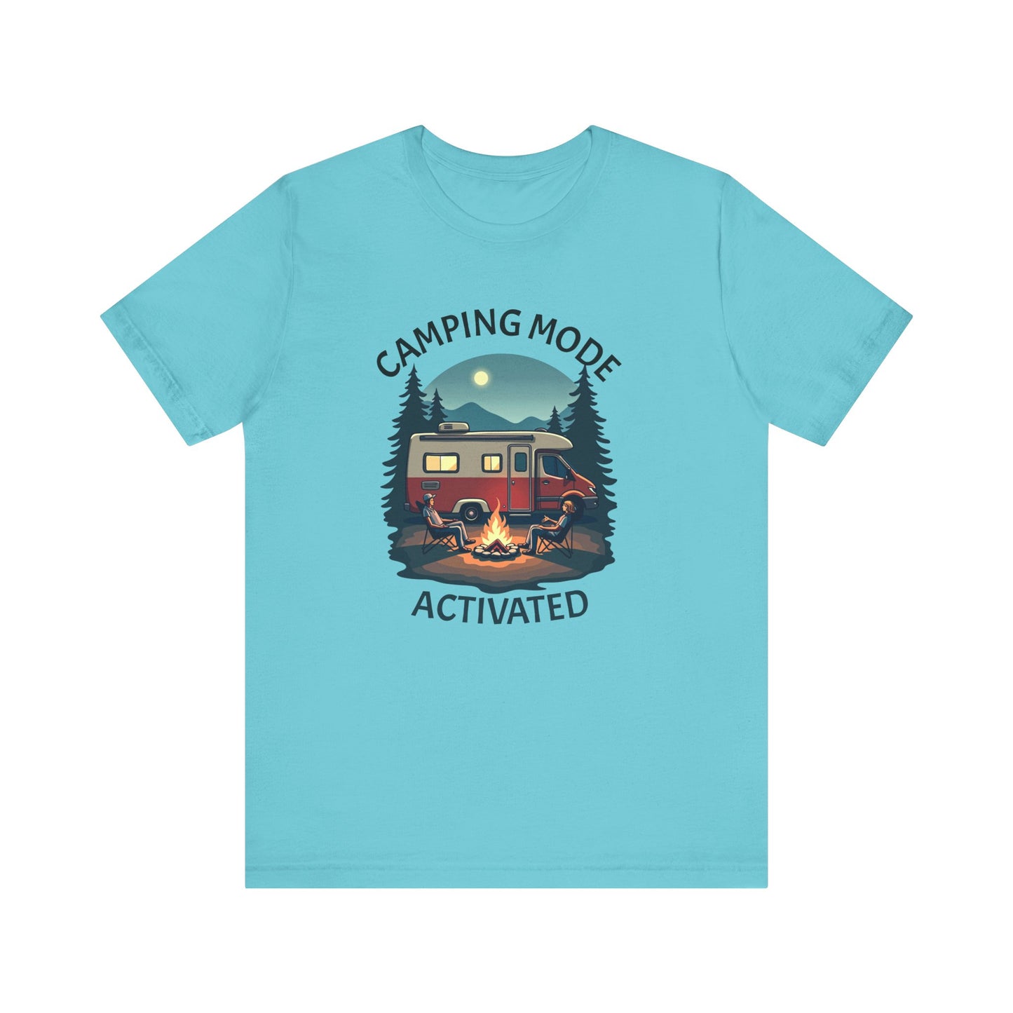Camping Mode Activated Unisex Tee - Perfect for Outdoor Adventures