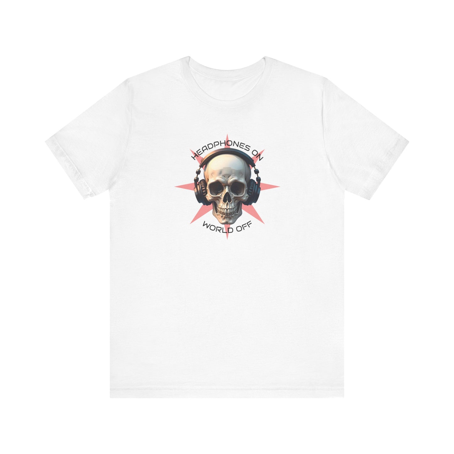 Skull Headphones Graphic Tee - Headphones On, World Off
