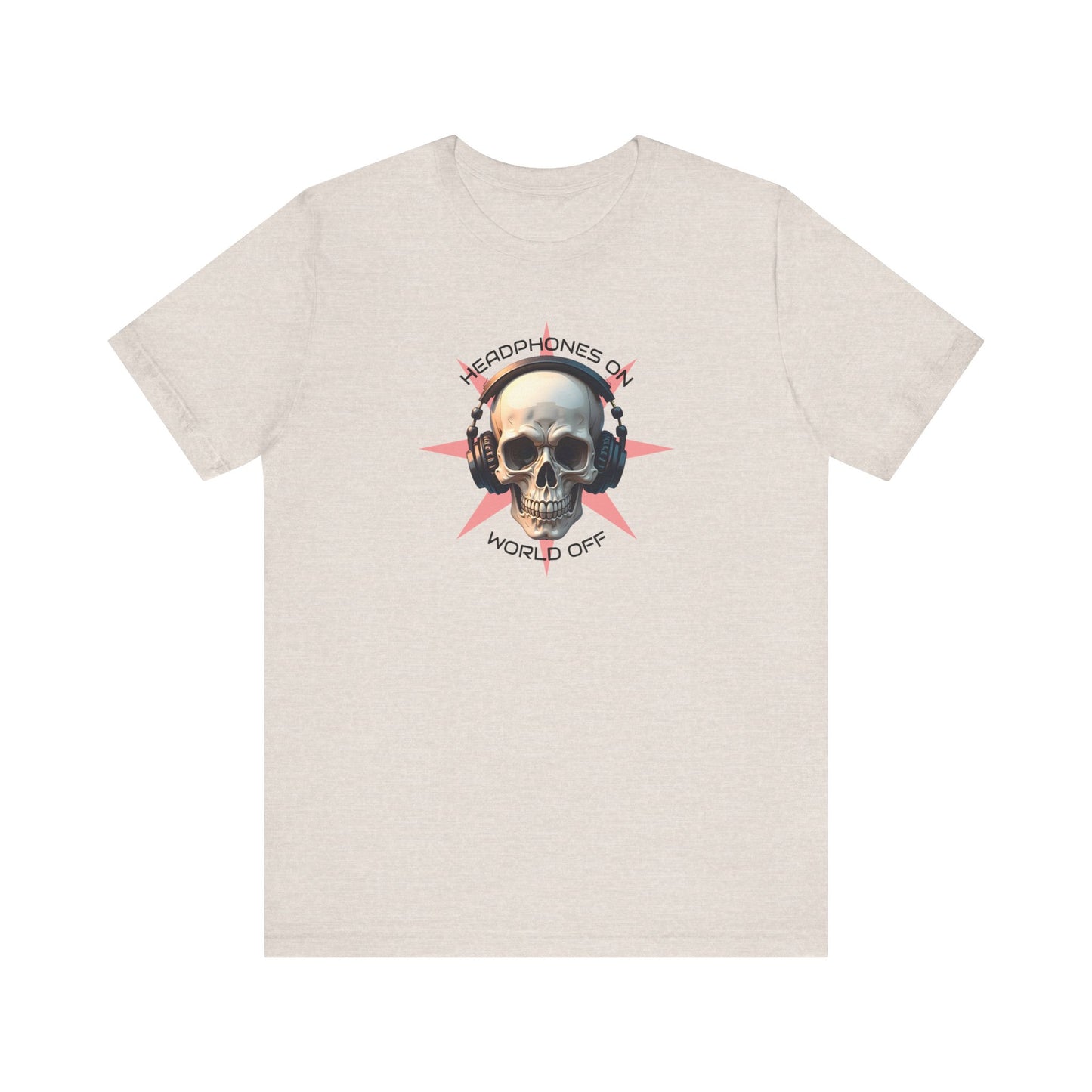 Skull Headphones Graphic Tee - Headphones On, World Off