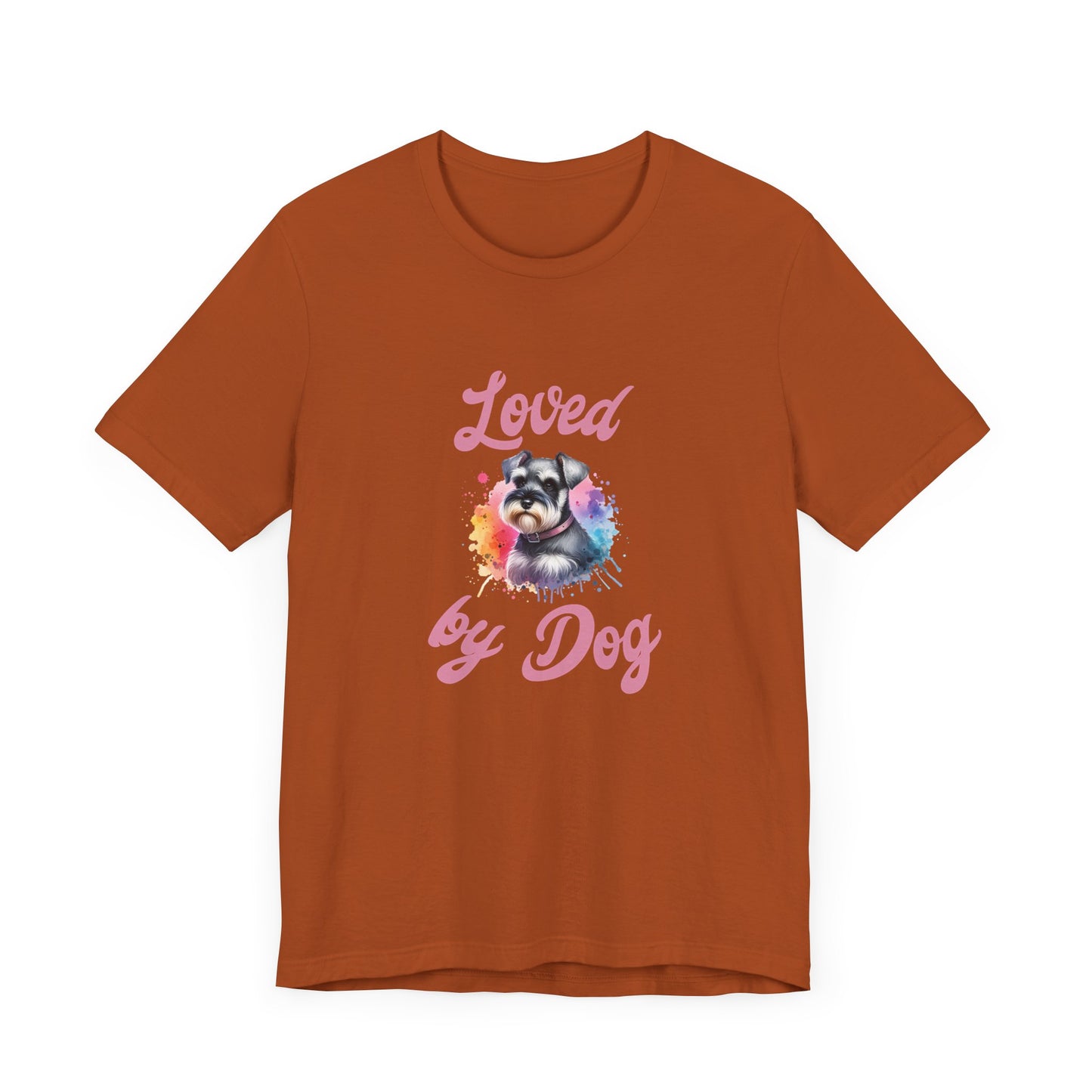 Loved by Dog Unisex Jersey Tee - Cute Miniature Schnauzer Lover Shirt