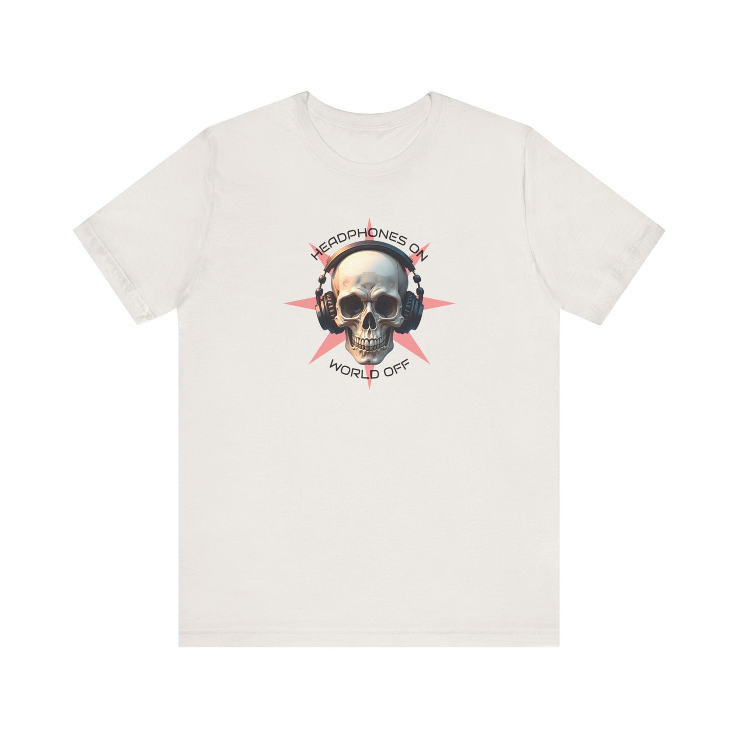Skull Headphones Graphic Tee - Headphones On, World Off