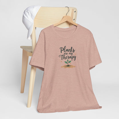 Plants are My Therapy Unisex T-Shirt for Plant Lovers
