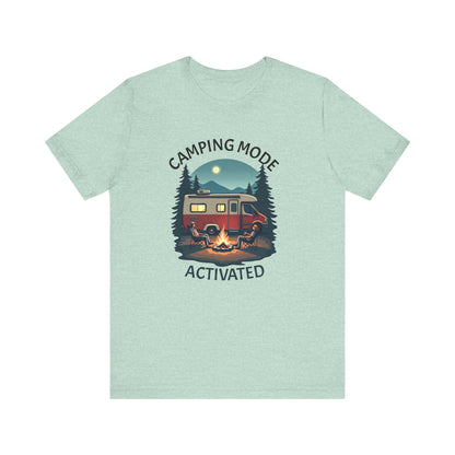 Camping Mode Activated Unisex Tee - Perfect for Outdoor Adventures
