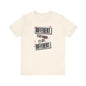 Different Is Not Wrong - It's just different - Unisex T-Shirt | Celebrate Individuality