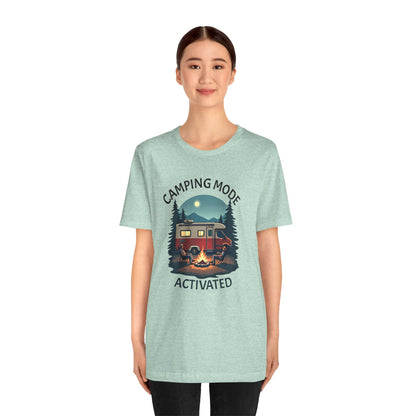 Camping Mode Activated Unisex Tee - Perfect for Outdoor Adventures